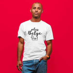 Plus belge la vie 2 - T-shirt Unisexe à Manches Courtes