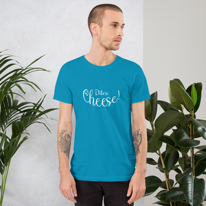 Dites Cheese - T-shirt Unisexe à Manches Courtes
