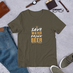 Charger l&#39;image dans la galerie, Save water drink beer -T-shirt Unisexe à Manches Courtes
