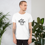 Charger l&#39;image dans la galerie, Plus belge la vie 2 - T-shirt Unisexe à Manches Courtes
