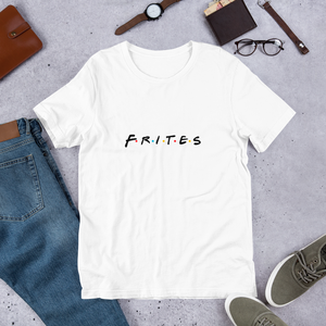 Frites friends - T-shirt Unisexe à Manches Courtes