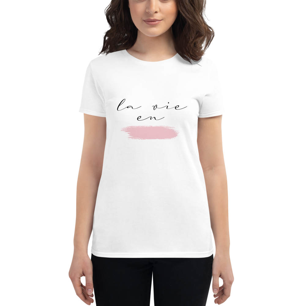 La vie en rose - T-shirt à Manches Courtes pour Femmes